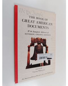 Kirjailijan Vincent Wilson käytetty kirja Book of Great American Documents