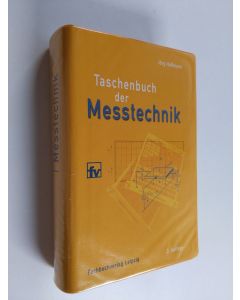 Kirjailijan Jörg Hoffmann käytetty kirja Taschenbuch der Messtechnik - mit 62 Tabellen