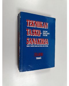 Kirjailijan Ahti Hytönen & Jyrki K. Talvitie ym. käytetty kirja Tekniikan taskusanakirja - suomi-englanti-suomi