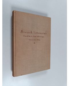 Kirjailijan Josua Mjöberg käytetty kirja Svensk litteratur 2 : Från dalin till våra dagar + Förklaringar och bibliografi