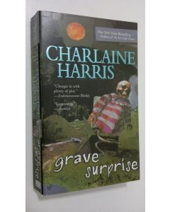 Kirjailijan Charlaine Harris käytetty kirja Grave Surprise