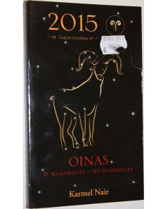 Kirjailijan Karmel Nair käytetty kirja Oinas : Tarot- vuotesi 2015