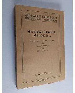 Kirjailijan Armas Otto Väisänen käytetty kirja Mordwinische Melodien phonographisch aufgenommen und herausgegeben von A. O. Väisänen