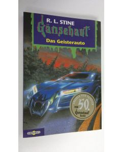 Kirjailijan R. L. Stine käytetty kirja Das Geisterauto