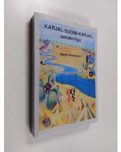 Kirjailijan Martti Penttonen käytetty kirja Karjal-suomi-karjal sanakniigu
