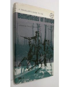 Tekijän David Chandler  käytetty kirja A Traveller's Guide to the Battlefields of Europe - vol. 1 : Western Europe