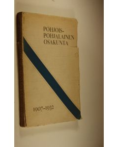 käytetty kirja Pohjois-Pohjalainen osakunta 1907-1932