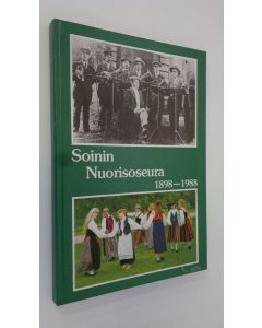 käytetty kirja Soinin nuorisoseura 1898-1988 : historiikki