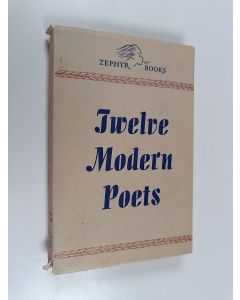 Kirjailijan Artur Lundkvist käytetty kirja Twelve modern poets : an anthology