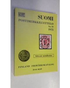 käytetty kirja Postimerkkiluettelo : Suomi n:o 39, 1975