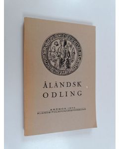 käytetty kirja Åländsk odling : årsbok 1970