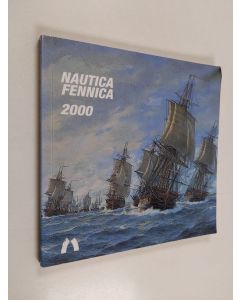 käytetty kirja Nautica Fennica 2000 : Suomen merimuseo = The Maritime Museum of Finland : annual report 2000