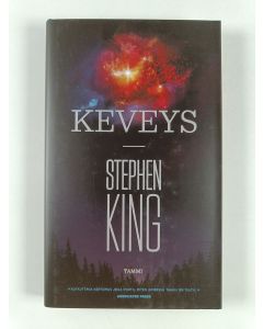 Kirjailijan Stephen King uusi kirja Keveys (UUSI)