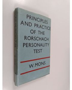 Kirjailijan W[alter] Mons käytetty kirja Principles and Practice of the Rorschach Personality Test