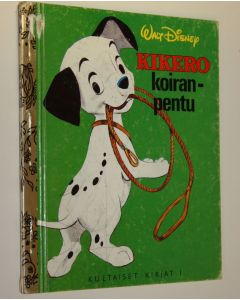 Kirjailijan Walt Disney käytetty kirja Kikero koiranpentu