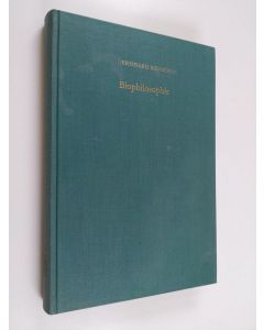 Kirjailijan Bernhard Rensch käytetty kirja Biophilosophie auf erkenntnistheoretischer Grundlage (Panpsychistischer Identismus)