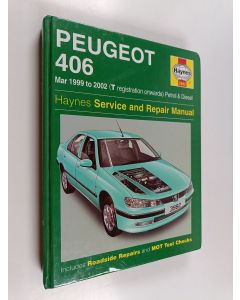 Kirjailijan Peter T. Gill käytetty kirja Peugeot 406 : service and repair manual