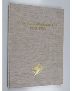 Kirjailijan Erik Kajander käytetty kirja Vantaan sähkölaitos oy 1910-1985