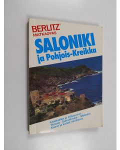 käytetty kirja Berlitz matkaopas : Salonki ja Pohjois-Kreikka