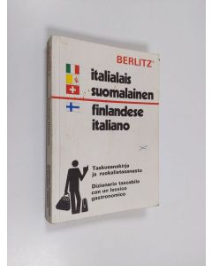 käytetty kirja Italialais-suomalainen, suomalais-italialainen sanakirja = dizionario italiano-finlandese finlandese-italiano