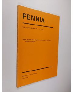 Kirjailijan Erkki Tervamäki käytetty kirja Migration in Finland, a Multi-level System of Regions (signeerattu)