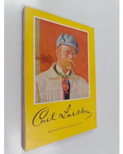 Kirjailijan Carl Larsson käytetty kirja Carl Larsson : minnesutställning : Liljevalchs konsthall, 1953