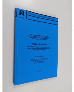 käytetty kirja Niskat kuntoon : liikuntapainotteisten kuntoutusohjelmien vaikuttavuus niska-hartiaseudun oireista kärsivillä työntekijöillä