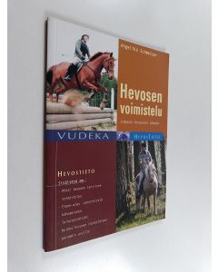 Kirjailijan Angelika Schmelzer käytetty kirja Hevosen voimistelu : jumppaa hevostasi oikein