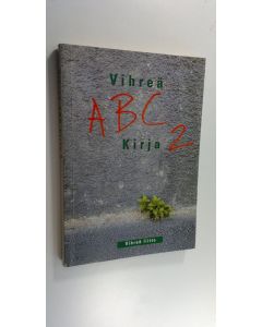 Tekijän Pauli Välimäki  käytetty kirja Vihreä ABC-kirja 2