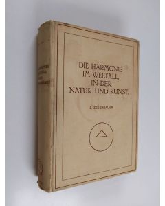 Kirjailijan Z. Zederbauer käytetty kirja Die harmonie im weltall, in der natur und kunst