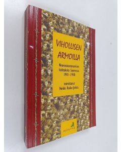 Tekijän Heikki Roiko-Jokela  käytetty kirja Vihollisen armoilla : neuvostosotavankien kohtaloita Suomessa 1941-1948