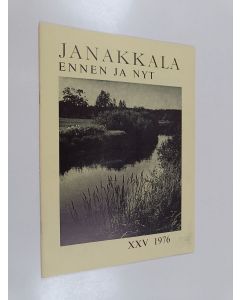 käytetty teos Janakkala ennen ja nyt XXV 1976