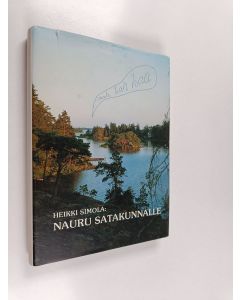 Tekijän Heikki Simola  käytetty kirja Nauru Satakunnalle : anekdootteja ja kaskuja Risto Rytistä, Edwin Linkomiehestä, F. E. Sillanpäästä, Maila Talviosta ja Emil Cedercreutzista tyyneen Satakunnan kansaan