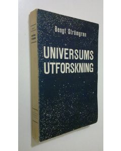 Kirjailijan Bengt Strömgren käytetty kirja Universums utforskning