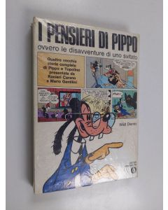 Kirjailijan Walt Disney käytetty kirja I pensieri di pippo : Ovvero le disavventure di uno svitato