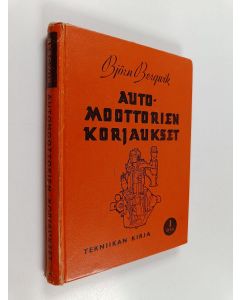 Kirjailijan Björn Bergwik käytetty kirja Automoottorien korjaukset 1