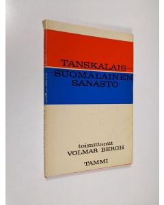 Kirjailijan Volmar Bergh käytetty kirja Tanskalais-suomalainen sanasto