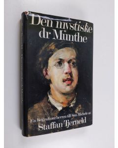 Kirjailijan Staffan Tjerneld käytetty kirja Den mystiske dr Munthe : En biografi om herren till San Michele