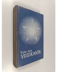 Kirjailijan Ture Ara käytetty kirja Viisikanta