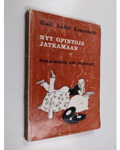 Kirjailijan Lilly Hall käytetty kirja Nyt opintoja jatkamaan : Grammatik och övningar