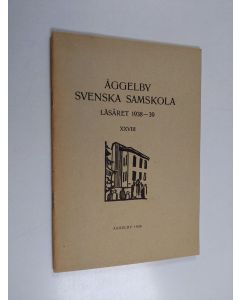 käytetty teos Åggelby svenska samskola Läsaret 1938-39 28