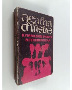 Kirjailijan Agatha Christie & Roald Dahl käytetty kirja Kymmenen pientä neekeripoikaa ; Joku Kaltaisesi