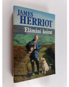 Kirjailijan James Herriot käytetty kirja Elämäni koirat