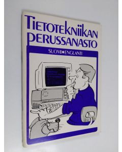 käytetty teos Tietotekniikan perussanasto : suomi-englanti