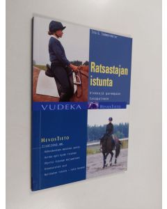 Kirjailijan Ina G. Sommermeier käytetty kirja Ratsastajan istunta : vinkkejä parempaan tasapainoon