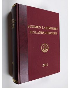 käytetty kirja Suomen lakimiehet = Finlands jurister : 2011