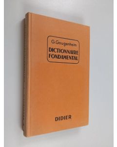 Kirjailijan Georges Gougenheim käytetty kirja Dictionnaire fondamental de la langue Francaise