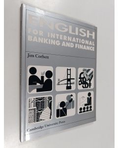 Kirjailijan Jim Corbett käytetty kirja English for international banking and finance
