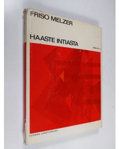 Kirjailijan Friso Melzer käytetty kirja Haaste Intiasta : hindulaisuuden ja kristinuskon kohtaaminen