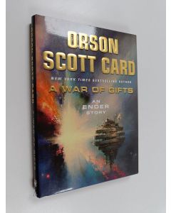 Kirjailijan Orson Scott Card käytetty kirja A war of gifts : an Ender story